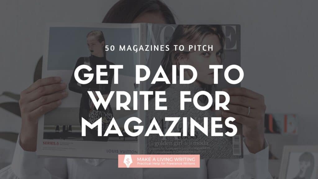 50 Magazines that Pay for Articles